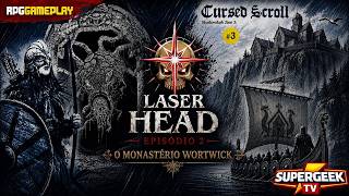 ShadowDark RPG - Cursed Scroll 3 - EPISÓDIO 2: O Mosteiro Wortwick