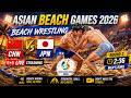 LIVE 6th Asian Beach Games Sanya 2026 Beach Wrestling Priyanshi And Aryan Bout 