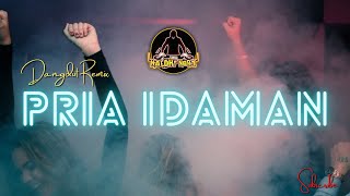 DANGDUT REMIX PRIA IDAMAN | NALDHY NBRT 》LAGU PARTY🎵