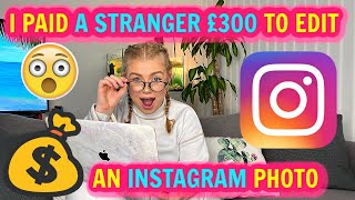 I PAID A STRANGER TO EDIT MY INSTAGRAM PHOTOS  | Lucy Flight