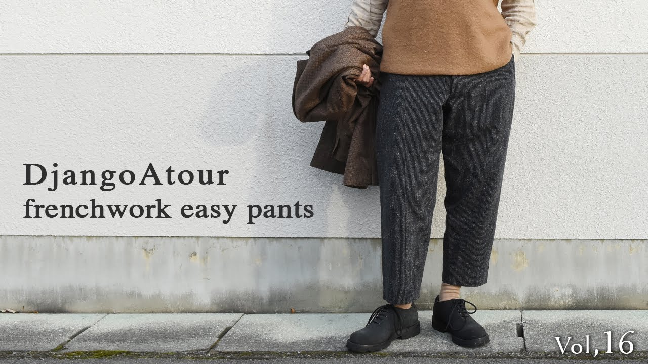 DjangoAtour farmers easypantsジャンゴアトゥールLL DjangoAtour