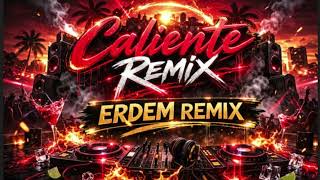 Caliente 2.0- INNA,LVLBEL C5,ERAY067,MANSUR,BATUFLEX,ORGANİZE prod.erdemremix