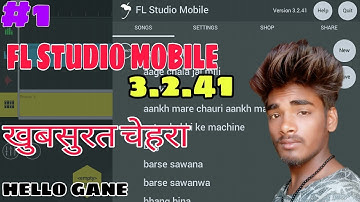 #Fl Studio Mobile 3.2.41 new version review Video 2019!! By Hello Gane