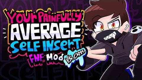 Just Your Average Self Insert Mod - FRIDAY NIGHT FUNKIN VS THE MASKED CHIRS(re-upload)