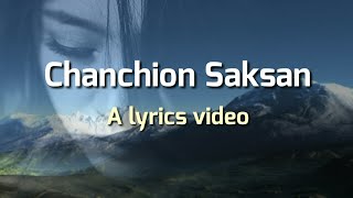 Chanchion Saksan with Lyrics | Garo Song screenshot 5