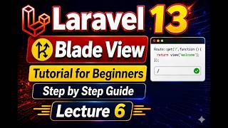 Laravel 13 Blade View Tutorial for Beginners  Step by step