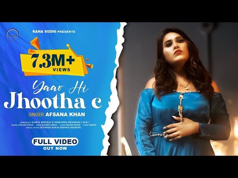 Afsana Khan  - Yaar Hi Jhootha C (Official Video) | Sachin Ahuja | New Punjabi Song 2021