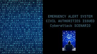 EAS SCENARIO:CYBERATTACK SCENARIO