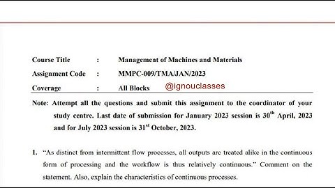 IGNOU MMPC-009 Solved Assignment Jan 2023 | July 2023 [FREE] MBA | Management of Machine & Material