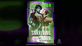 Surviving Skarr [Ice Planet Clones #2] - Ruby Dixon - Fantasy Romance Audiobook Full