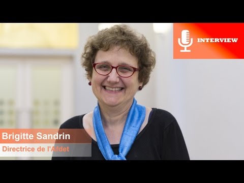  ETP : Le point de vue du Dr Brigitte SANDRIN, directrice de l'Afdet
