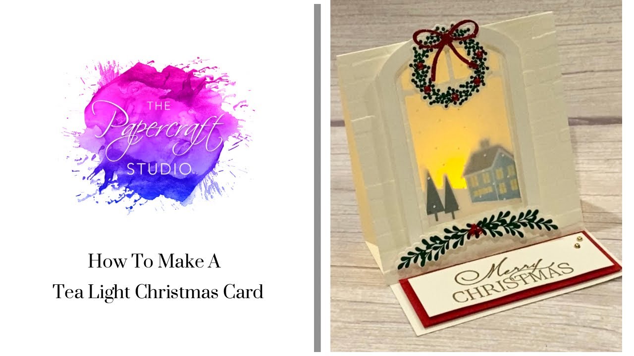 How To Make A Tea Light Christmas Card YouTube