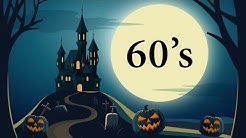 13 Halloween Songs from the 60's â€“ Full Song Playlist