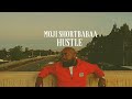 Moji Shortbabaa Hustle Lyric Video Moji Shortbabaa Hustle Lyric Video