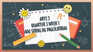 ARTS 5 QUARTER 3 WEEK 1 ANG SINING NG PAGLILIMBAG