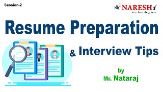 Resume Preparation and Interview Tips Session-2 | by Mr. Nataraj