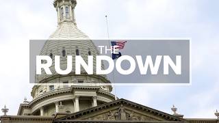 The Rundown | Last Week in Michigan Politics (8-16-26)