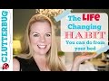 The Life Changing Habit You Can Do From Your Bed!