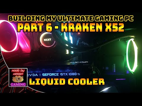 Ultimate Gaming PC Build - Part 6 - Kraken X52 Unboxing and