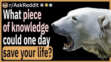 What piece of knowledge could one day save your life?