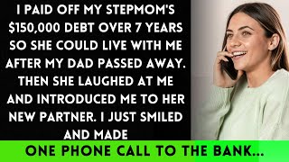 I Paid Off My Stepmom's $150k Debt in 7 Years to Support Her After My Dad Passed Away she...