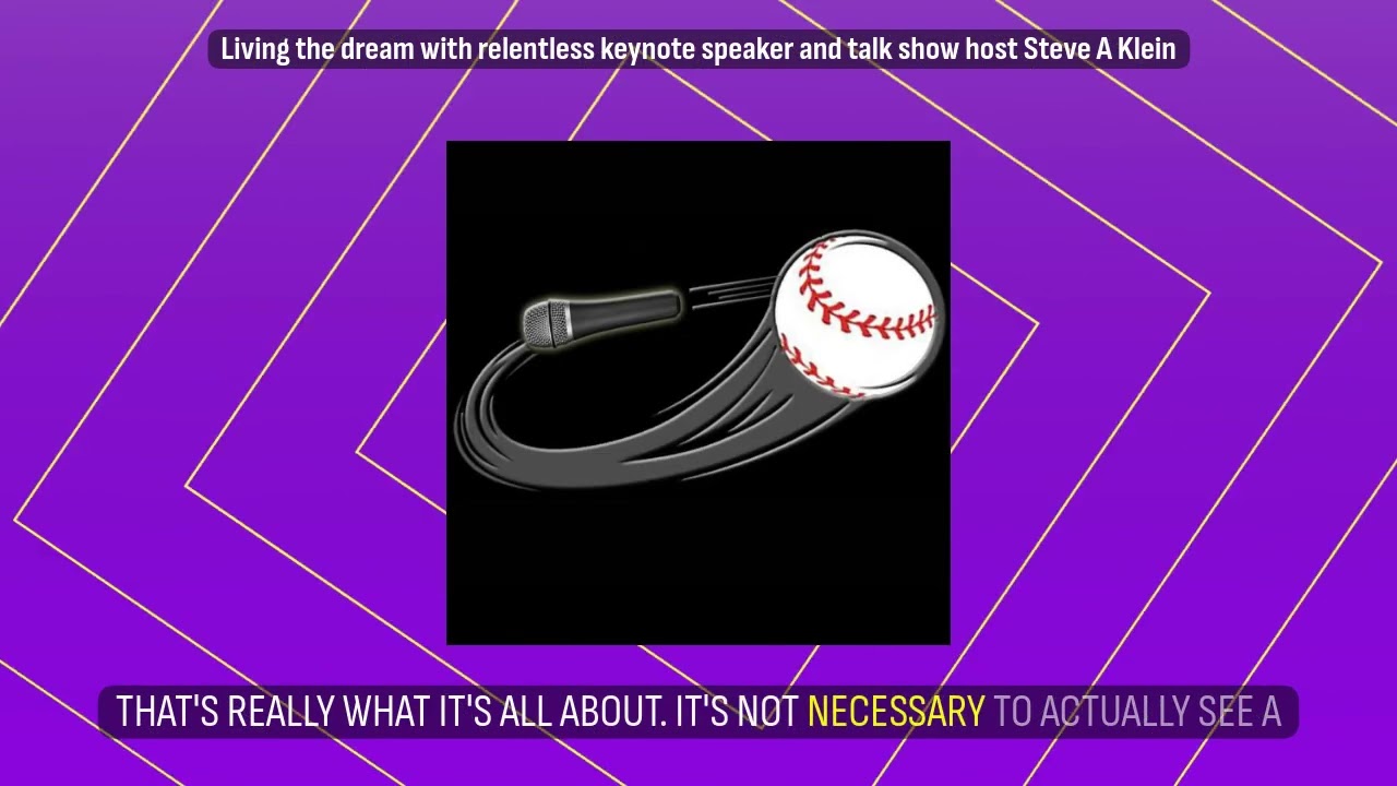 Living the dream with relentless keynote speaker and talk show host Steve A Klein | Living the...