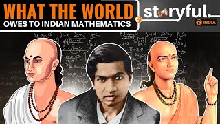 What the World Owes to Indian Mathematics | The Power of Zero | StoryFul