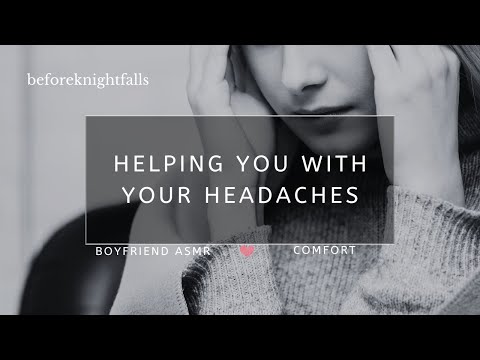 ASMR: helping you with your headaches