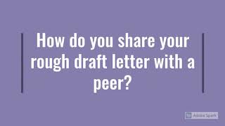 Sharing Your Letter and Peer Edit