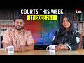 Courts This Week| Pawan Khera| WB Elections| AIIMS petition| Sabarimala| Kejriwal-Sisodia