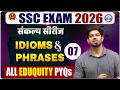 🔥 SSC EXAM 2026 📚 IDIOMS & PHRASES संकल्प सीरीज Class - 07 👨🏫 By Sanjeev Thakur Sir RWA SSC EXAM