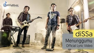 diSSa -  Menunggumu ( Official Lyric Video )