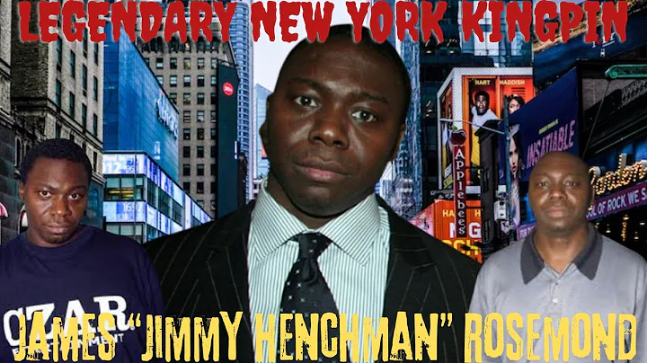 How James "Jimmy Henchman" Rosemond Became NEW YORK'S LEGENDARY KINGPIN