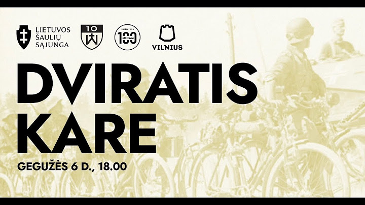 Dviratis kare. Susitikimas su žvalgybos karininku Kostu Rimša.