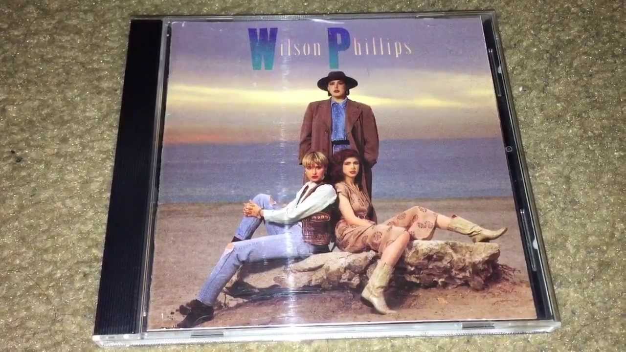 Unboxing Wilson Phillips (self-titled album)