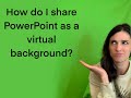 Using Powerpoint as Virtual Background on Zoom - Teletherapy Tips and Tricks