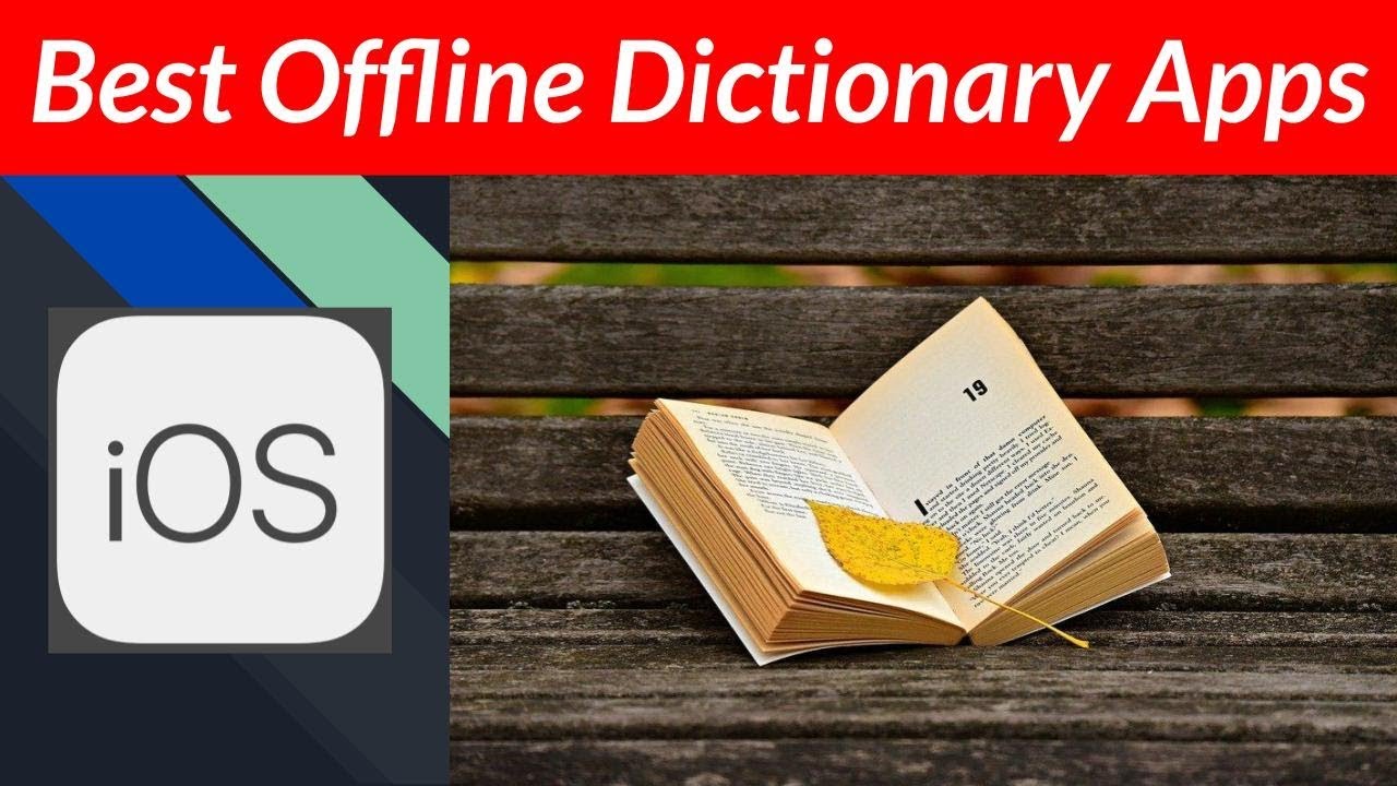 แอพ dictionary  2022 New  Best Offline Dictionary Apps For iOS