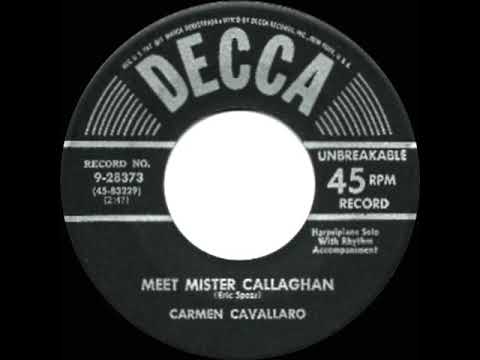 1952 Carmen Cavallaro - Meet Mister Callaghan