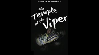 The Temple of the Viper (Full Length) The Temple of the Viper (Full Length)