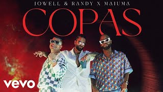 Jowell &amp; Randy Ft. Maluma - Copas (Official Audio Preview)