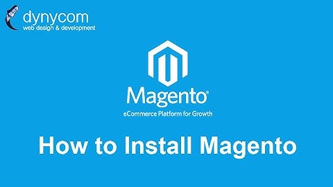 Magento - How to install Magento in under 3 minutes