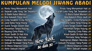 LAGU MALAYSIA MENYENTUH HATI   LAGU2 90AN PALING NOSTALGIA   LAGU JIWANG TERBAIK