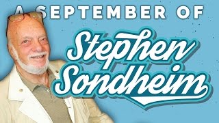 By the blue purple yellow red water – A September of Sondheim (Vlog #17)