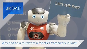 Why and how to rewrite a robotics framework in Rust? - A Practical Example