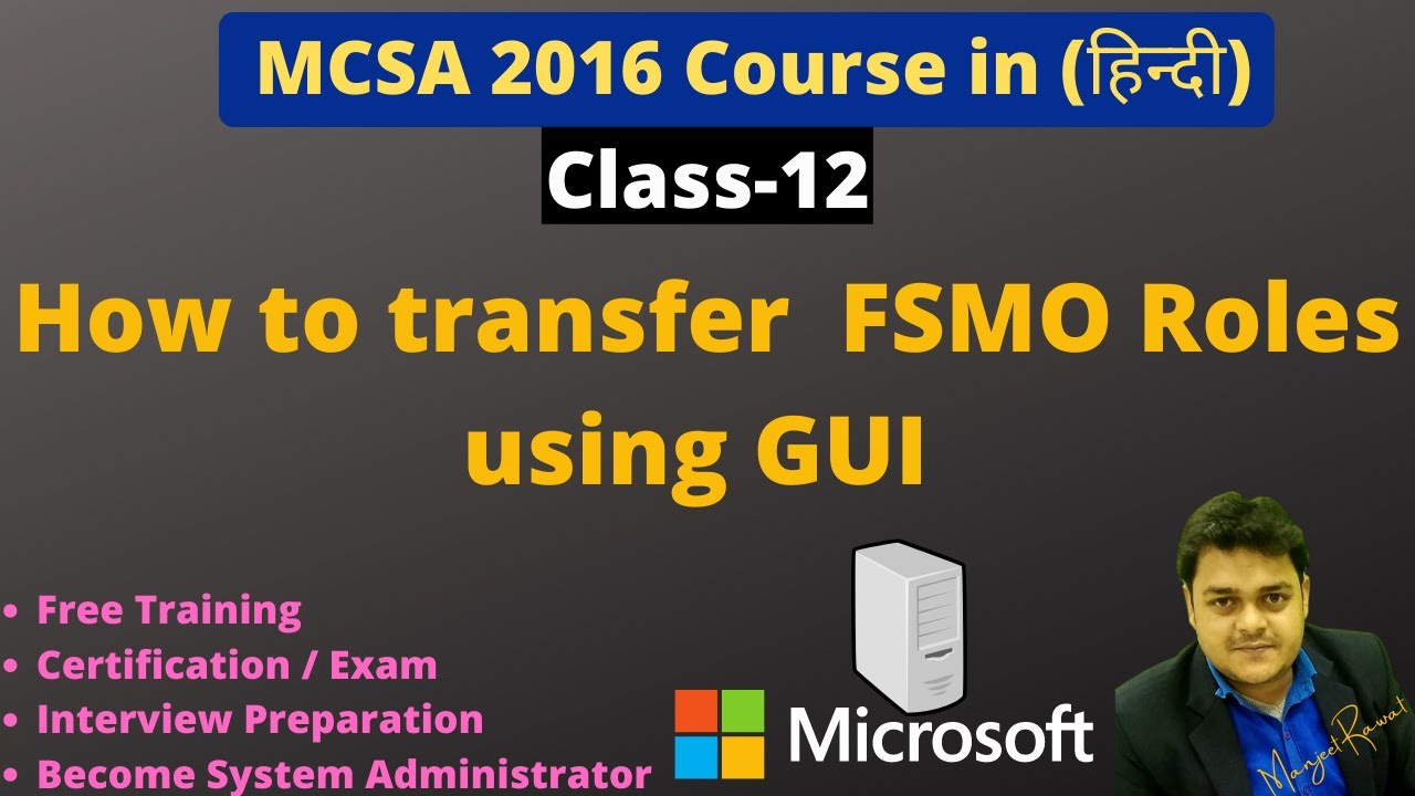 ❤❤How to transfer FSMO Roles using GUI | MCSA Server 2016 Certification.❤❤