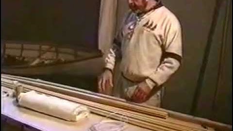 How To Build a Canoe  1 - How To Build a Canoe