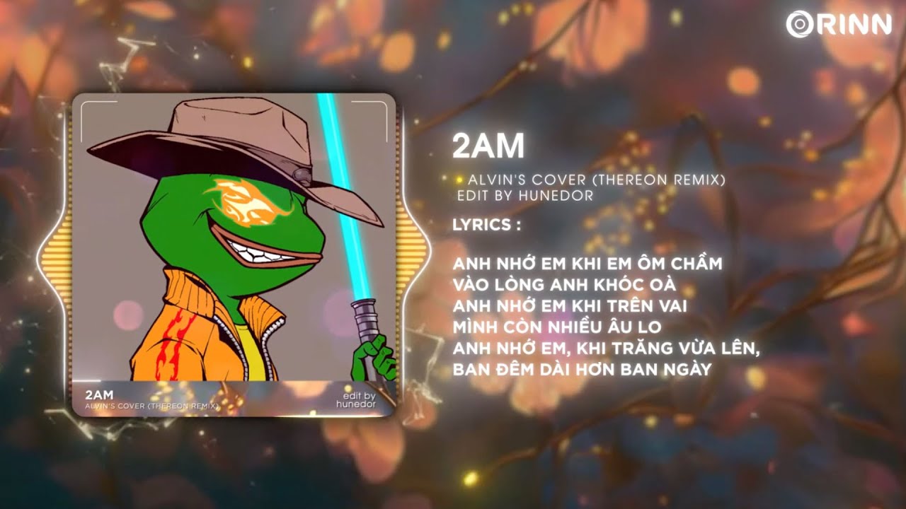 2 AM (Thereon Remix) - JustaTee x BigDaddy | alvin Cover | Anh Trông Theo Đó Đây Remix TikTok