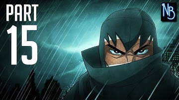Mark of the Ninja: Remastered Walkthrough Part 15 No Commentary