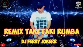 DUGEM REMIX TIK TOK ‼️TAKI TAKI RUMBA ‼️ASIK BANGET BUAT DUGEM ‼️2023