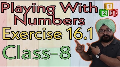 Class 8 Maths Chapter 16 EXERCISE  16.1 NCERT solution in Hindi  | Playing With Numbers | CBSE